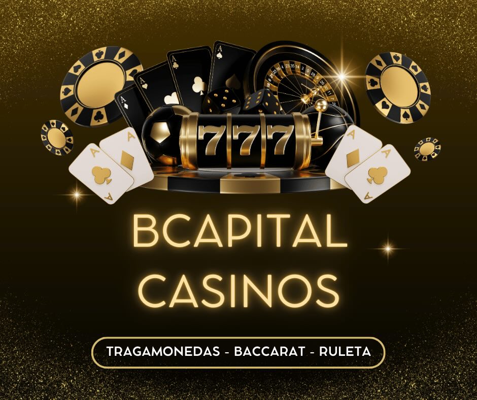 bcapital casinos